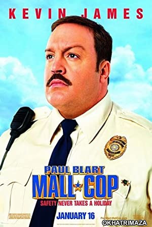 Paul Blart Mall Cop (2009) Hollywood Hindi Dubbed Movie